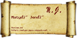 Matyé Jenő névjegykártya